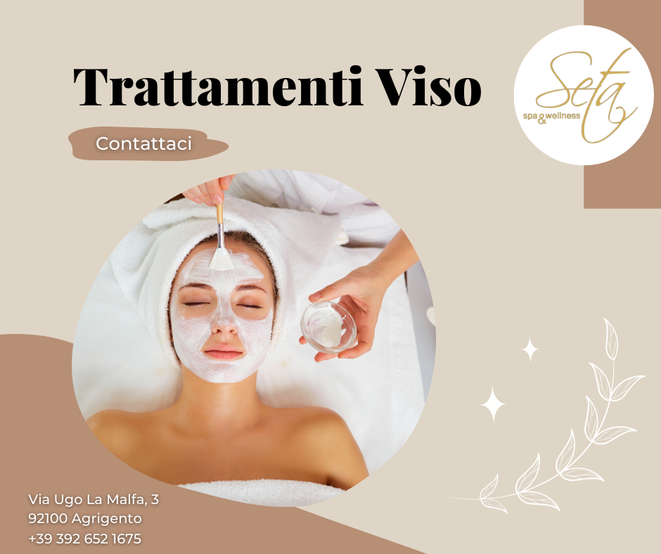 Trattamenti Viso ad Agrigento - Seta Spa & Wellness